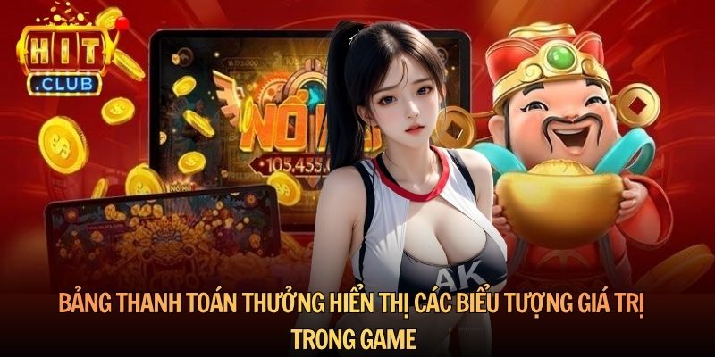 Bảng thanh toán thưởng hiển thị các biểu tượng giá trị trong game